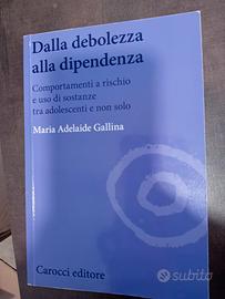 Dalla debolezza alla dipendenza 