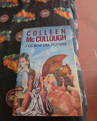 I giorni del potere - Colleen McCullough
