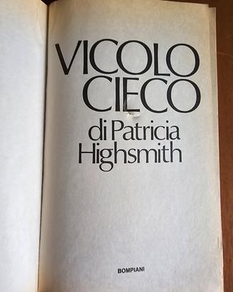 Vicolo cieco di Patricia Highsmith, Bompiani