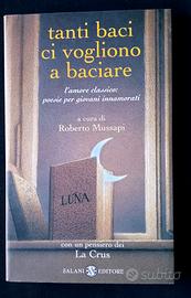 Tanti baci ci vogliono a baciare NUOVO