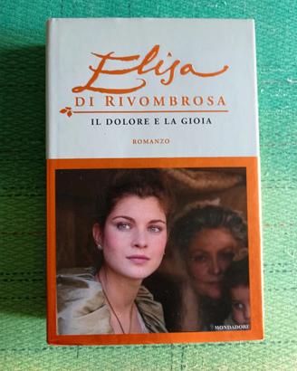 Elisa di Rivombrosa. Il dolore e la gioia