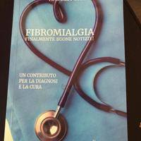 Fibromialgia, finalmente buone notizie