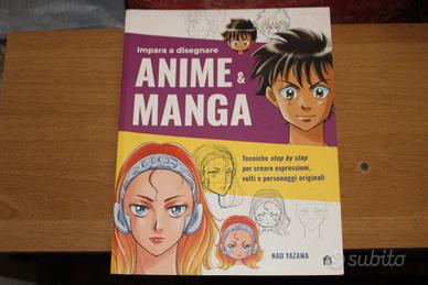 impara a disegnare Anime & Manga - Nao Yazawa