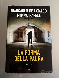 La forma della paura - De cataldo Rafaele