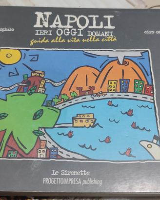 Libro Napoli Ier Oggi  Domani 