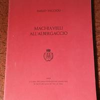 Macchiavelli all'Albergaccio. E. Facciolo, 1983.