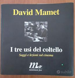 "I tre usi del coltello" - David Mamet