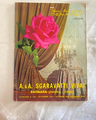 Catalogo Sgaravatti Vivai e  Catalogo Maglia d’Art