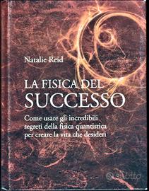 La fisica del successo.