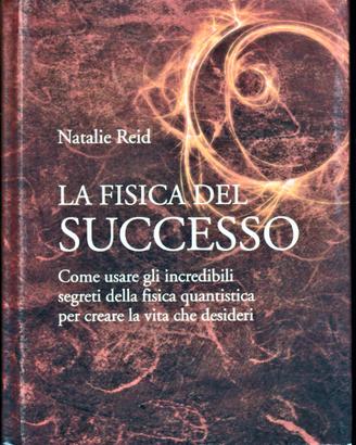La fisica del successo.