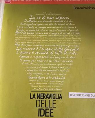 La Meraviglia delle idee.  Vol 1. Filosofia 