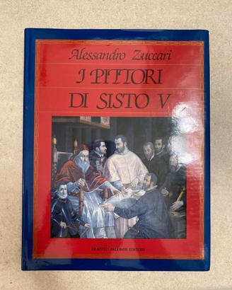 I pittori del papa Sisto V curato da Alessandro Zu