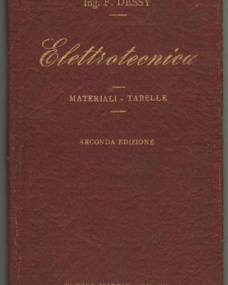 Raro manuale di Elettrotecnica di 110 anni fa