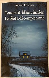 La festa di compleanno di L. Mauvignier