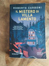 Romanzo IL MISTERO DI VILLA LAMENTO - R. Carboni