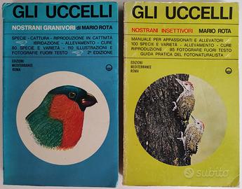 2 libri Mario Rota: uccelli granivori insettivori
