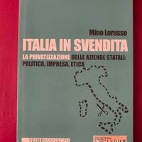 Italia in svendita – Mino Lorusso (Il Sole 24 Ore)