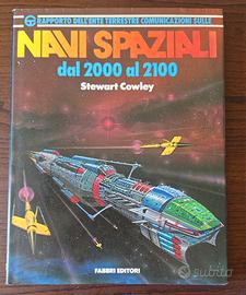 Libro Fantascienza Navi Spaziali dal 2000 al 2100
