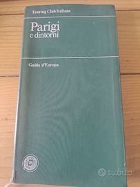 Guide turistiche - touring club Italiano - Parigi