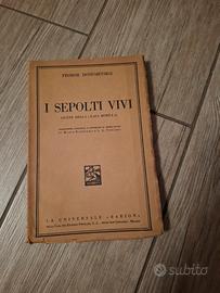 i sepolti vivi di Dostojevskij ed. Barion 1943