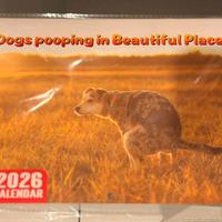 Calendario Dogs pooping in Beautiful Places 2026