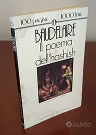 Libro " IL POEMA DELL' HASHISH " di Baudelaire