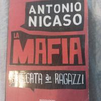 la mafia spiegata ai ragazzi di Antonio nicaso