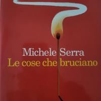 Le cose che bruciano 