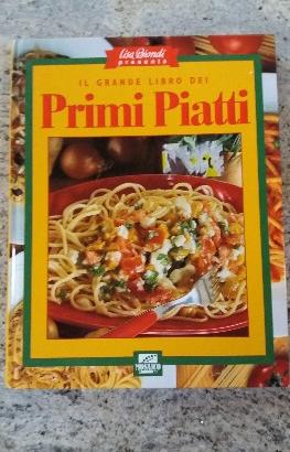 Lisa biondi, il grande libro dei primi piatti
