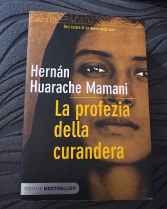 Libri La profezia della curandera