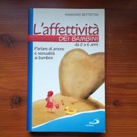 M. Bettettini - L'affettività nei bambini