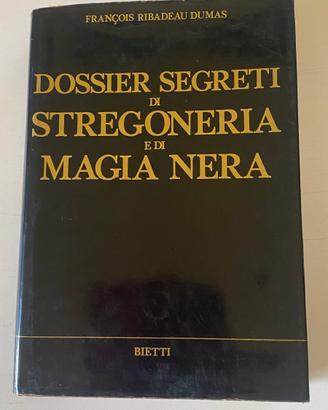 Dossier segreti di stregoneria e di magia nera