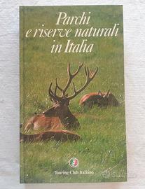 Parchi e Riserve naturali in Italia (TCI) - 1982