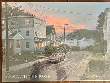 Gregory Crewdson : Beneath the Roses