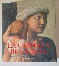 ELECTA- LA CAPPELLA BRANCACCI