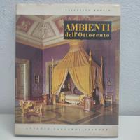 Ambienti italiani dell'Ottocento di V. Brosio