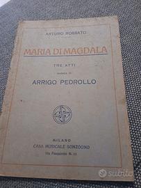 Libretto d'Opera MARIA DI MAGDALA -1924 - Prima Ed