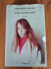E poi saremo salvi di A. Carati