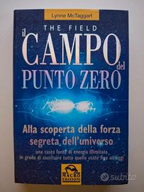 Il campo del punto zero di Lynne McTaggart