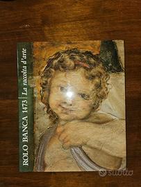 Rolo Banca 1473 – La raccolta d’arte | Volume ill
