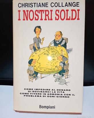 Libro: I nostri soldi - Christiane Collange 