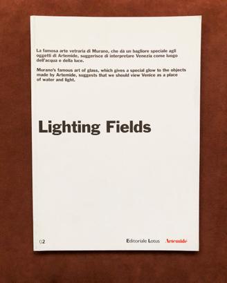 Lighting Fields - Artemide - Novembre 2014