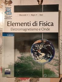 Elementi di fisica. Elettromagnetismo e Onde.