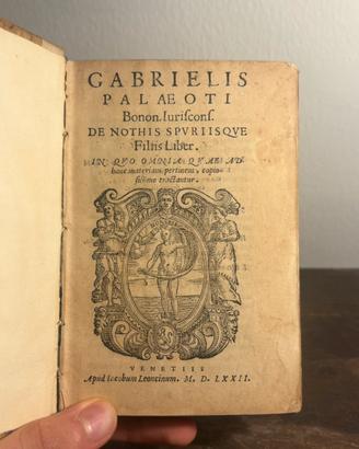 Gabrielis Palaeoti-DeNothis Spuriisque Filiis-1572