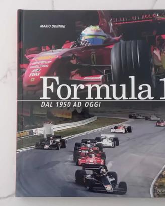 Libro Formula 1 Dal 1950 ad Oggi