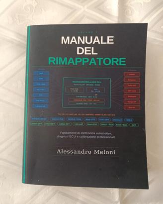 Manuale del Rimappatore Vol. 1- Alessandro Meloni