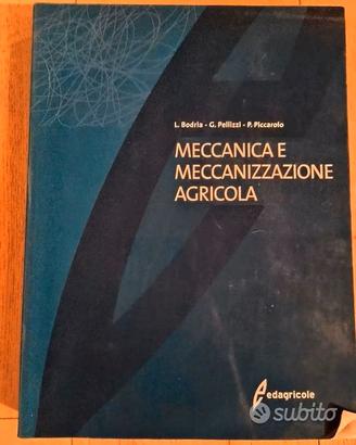 Libro Meccanica e meccanizzazione agricola