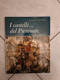 Pubblicazione intitolata "I castelli del Piemonte"