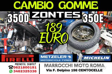 Cambio gomme ZONTES 350D 350E a 189 euro! CHIAMA!