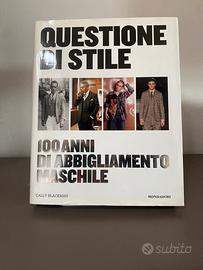 Libro Questione di Stile 100 Anni moda Uomo